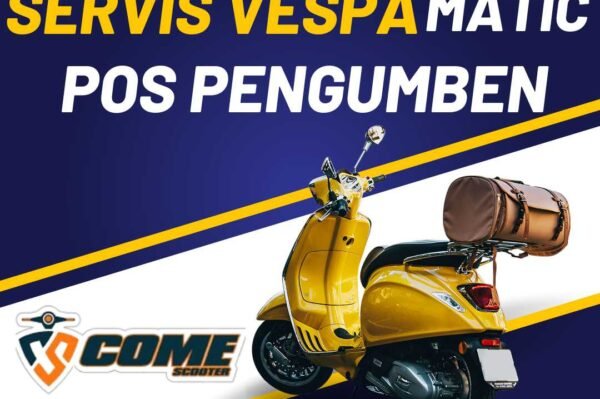 SERVIS VESPA MATIC POS PENGUMBEN