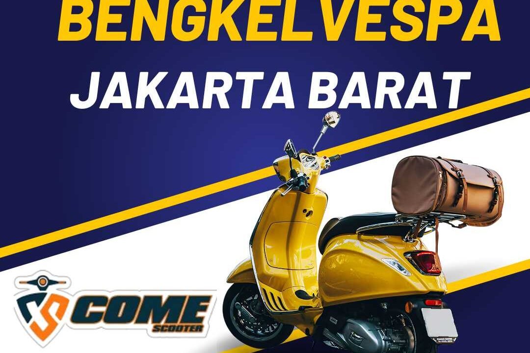 BENGKEL VESPA JAKARTA BARAT
